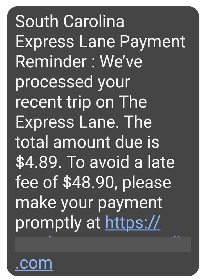 A phishing text message claims someone owes money for a recent trip on a toll road. The message asks for money and includes a fake website link.